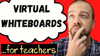 The Best Free Virtual Whiteboards for Online Teaching [upl. by Shiri]