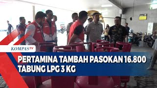 Pertamina Tambah Pasokan 16800 Tabung LPG 3 Kg [upl. by Abby]