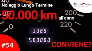 Noleggio Lungo Termine 50000 KM allanno conviene [upl. by Schilt]