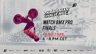 Pannonian Challenge XXII  BMX PRO FINALS [upl. by Atteuqal]