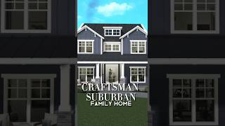 Bloxburg Craftsman Suburban Family Home Speedbuild now up [upl. by Ximenes]