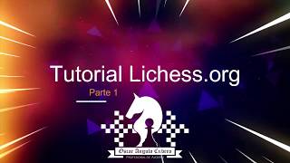 Tutorial Lichess Parte 1 [upl. by Hluchy]