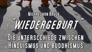 Wiedergeburt Die Unterschiede zwischen Hinduismus und Buddhismus [upl. by Dinesh]