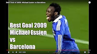 Best Goal 2009 Michael Essien vs Barcelona [upl. by Schoenberg]