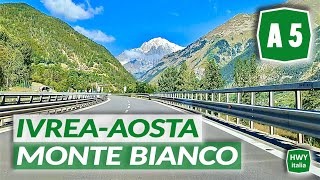 Autostrada A5 della Valle dAosta  IVREA  AOSTA  MONTE BIANCO  feat RSTruckHwy [upl. by Orvas]