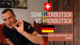 Die Reize der Schweiz  Teil 1  Schweizerdeutsch vs Hochdeutsch [upl. by Osswald217]