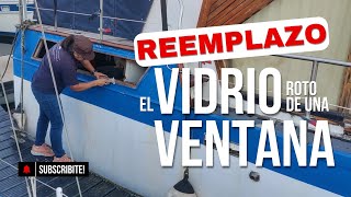 Reemplacé el vidrio roto de la ventana de un barco Reto superado [upl. by Nehtan488]