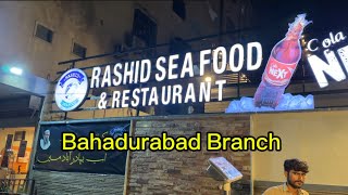 Rashid Sea Food  Bahadurabad Chapter [upl. by Chivers668]