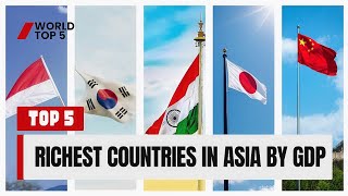 Top 5 Richest Countries In Asia By GDP 2024 facts information trend trending trendingvideo fyp [upl. by Armallas]