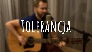 Tolerancja  Stanisław Sojka cover by Michał Zieleń [upl. by Ettezel902]