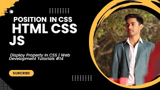 CSS Position Property  Web Development Tutorials 15 [upl. by Card]