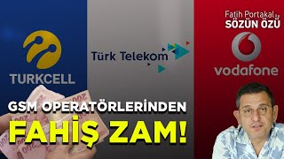 GSM OPERATÖRLERİNDEN FAHİŞ ZAM [upl. by Rob]