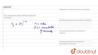 For a second order reaction halflife concentration of reactants [upl. by Conah580]