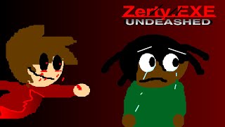 ZertyEXE Undeashed Full Gameplay [upl. by Kania]