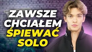 KUBA SZMAJKOWSKI ZAWSZE CHCIAŁEM ŚPIEWAĆ SOLO [upl. by Janifer461]