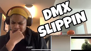 DMX “ SLIPPIN “ REACTION [upl. by Nylicaj446]