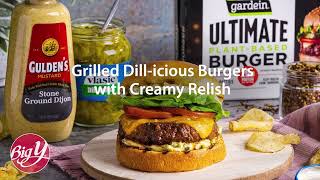 Grilled quotDilliciousquot Burgers with Creamy Relish Recipe [upl. by Vonnie783]