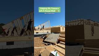 Helping my framers lift a house wall construction framing [upl. by Attebasile]