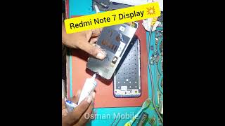 Mi Redmi Note 7 Display  all mobile repair solution osmanmobile smartphone [upl. by Orabelle]