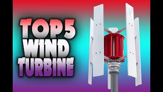 Top 5 Best Wind Turbine In 2023  Wind Turbine For Home  Wind Generator [upl. by Atnuahs]