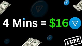 4 Minutes  16 TON Coin  Claim Free Ton Coin Every 4 Minutes  No Investment  TON Airdrop [upl. by Rector]