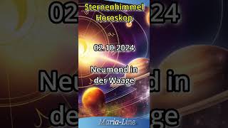 Sternenhimmel Horoskop ⭐Mittwoch der 02102024 [upl. by Geri]