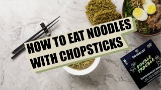 How to Eat Noodles with Chopsticks [upl. by Noyk]