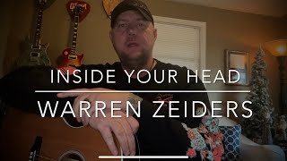 Inside Your Head  Warren Zeiders  Guitar Lesson  Tutorial [upl. by Zaslow]