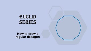 How to draw a regular decagon  Euclid  Regular polygon [upl. by Annaiek708]