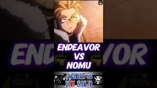 endeavor vs nomu [upl. by Hamrah520]