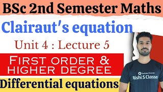 Clairauts equationBsc 2nd semester mathsDifferential equations of first order and higher degree [upl. by Ellac898]