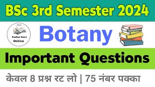 BSc 3rd semester botany important questions 2024  BSc 3rd semester botany most important questions [upl. by Inger]