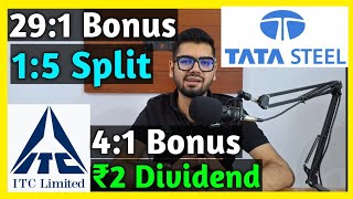 ITC Big Update 🚨  Tata Steel • Stocks Declared High Dividend Bonus amp Split With Ex Dates [upl. by Gabey934]