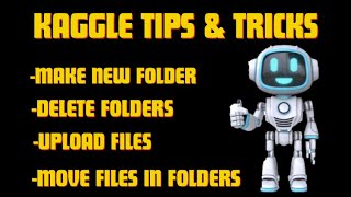 quotKaggle Tips amp Tricks Easy Steps to Move Files Between Foldersquot [upl. by Nabroc847]