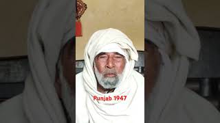 Partition Story 1947  Punjab 1947  Gill Jatt Studio [upl. by Ileane]