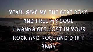 Drift Away by Dobie Gray Lyrics [upl. by Onirefez]