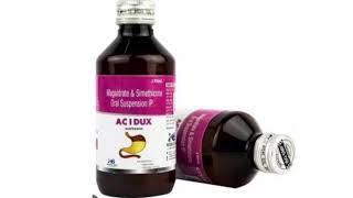 ACIDUX Suspension Syrup Magaldrate and Simethicone Oral Suspension Syrup [upl. by Ariak]