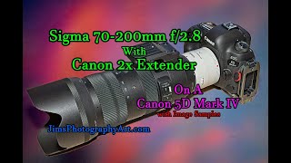 Sigma 70200mm f28 with Canon 2x Extender [upl. by Fey332]