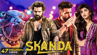 Ram Pothinenis  SKANDA 2024 New Released Full Hindi Dubbed Action Movie  Sreeleela  South Film [upl. by Fante]