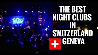 SWITZERLAND NIGHT LIFE   GOOD  BAD CLUBS VLOG GENEVA [upl. by Naashar]