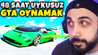 48 SAAT UYKUSUZ GTA OYNADIM  EKİPLE GTA 5 PLAYLIST  Barış Can [upl. by Shell]