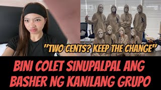 SUPALPAL ANG BASHERS NG PPOP GROUP NA BINI NG SI BINI COLET NA ANG NAGSALITA [upl. by Atteselrahc]