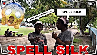 Spell Silk Trick Questions In Jamaica SE1 EP3  MORANT BAY ST THOMAS JnelComedy [upl. by Gaal409]