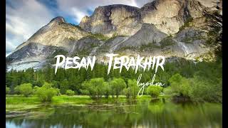 Pesan Terakhir  lyodra  slowed down  reverb [upl. by Nork]