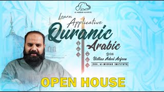 Open House Session of our upcoming course Applicative Quranic Arabic with Ustaaz Adeel Arfeen [upl. by Ottavia308]