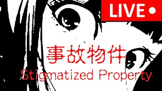 Stigmatized Property LIVE [upl. by Netaf]