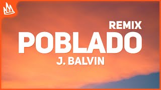 J Balvin  Poblado Remix Letra ft Karol G Nicky Jam Crissin Totoy El Frio Natan amp Shander [upl. by Brause]