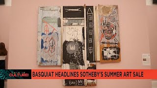 Basquiat headlines Sothebys summer art sale [upl. by Bryna]