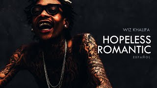 HOPELESS ROMANTIC Wiz Khalifa ft Swae lee Español [upl. by Liahus122]