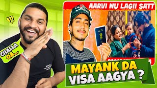 Finally Mayank Da Visa Aagya 😂🥳 [upl. by Goodill825]